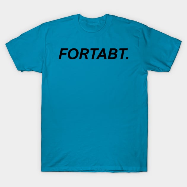 Fortabt. T-Shirt by drawnbysofie